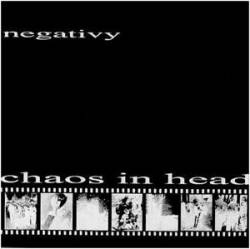 Chaos In Head : Negativy